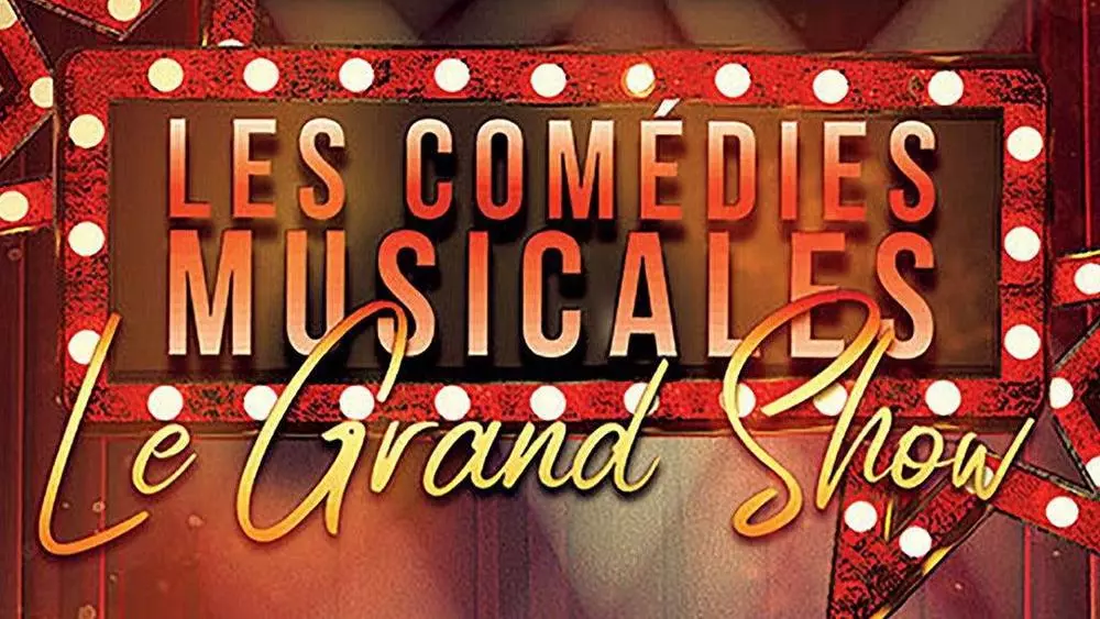 affiche spectacles de fin d'année les comédies musicales le grand shos
